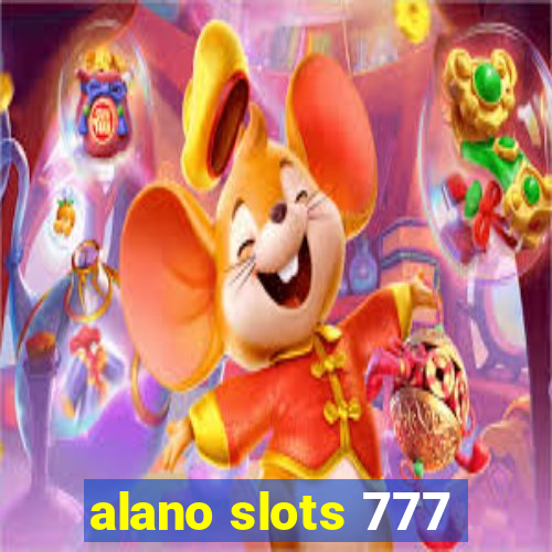 alano slots 777